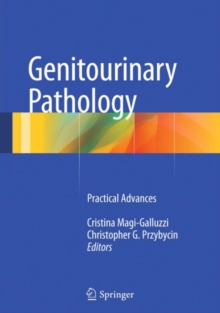 Genitourinary Pathology : Practical Advances