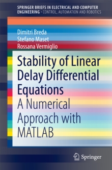 Stability of Linear Delay Differential Equations : A Numerical Approach with MATLAB