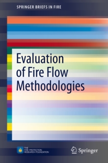 Evaluation of Fire Flow Methodologies