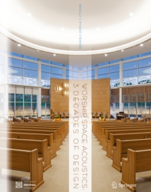 Worship Space Acoustics : 3 Decades of Design