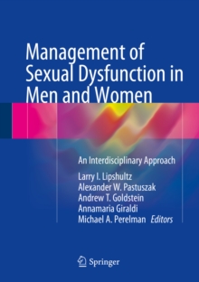 Management of Sexual Dysfunction in Men and Women : An Interdisciplinary Approach