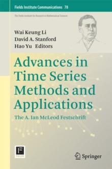 Advances in Time Series Methods and Applications : The A. Ian McLeod Festschrift