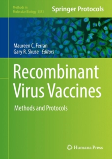 Recombinant Virus Vaccines : Methods and Protocols, Hardback Book Recombinant Virus Vaccines : Methods and Protocols, Hardback Book