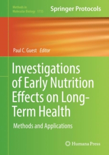 Investigations of Early Nutrition Effects on Long-Term Health : Methods and Applications