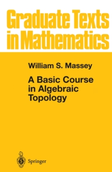 A Basic Course in Algebraic Topology