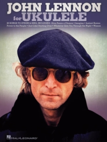 John Lennon For Ukulele, Paperback / softback Book John Lennon For Ukulele, Paperback / softback Book
