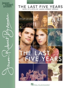 The Last 5 Years - Movie Vocal Selections, Paperback / softback Book The Last 5 Years - Movie Vocal Selections, Paperback / softback Book