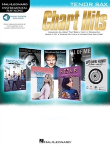 Instrumental Play-Along : Chart Hits - Tenor Saxophone (Book/Online Audio), Paperback Book Instrumental Play-Along : Chart Hits - Tenor Saxophone (Book/Online Audio), Paperback Book
