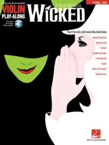 Violin Play-Along Volume 55 : Wicked (Book/Online Audio), Paperback Book Violin Play-Along Volume 55 : Wicked (Book/Online Audio), Paperback Book