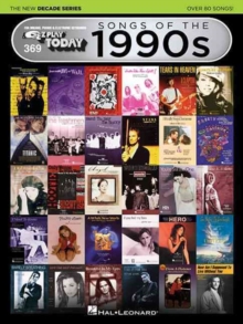 E-Z Play Today Volume 369 : Songs Of The 1990s The New Decade Series, Paperback / softback Book E-Z Play Today Volume 369 : Songs Of The 1990s The New Decade Series, Paperback / softback Book