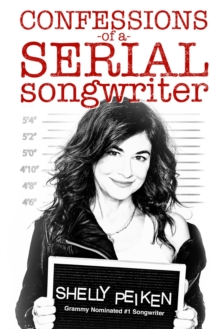 Confessions of a Serial Songwriter