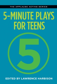 5-Minute Plays for Teens, Paperback / softback Book 5-Minute Plays for Teens, Paperback / softback Book