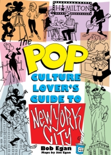 Pop Culture Lover's Guide to New York City, Paperback Book Pop Culture Lover's Guide to New York City, Paperback Book