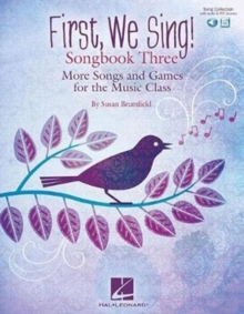 FIRST WE SING SONGBOOK THREE, Book FIRST WE SING SONGBOOK THREE, Book