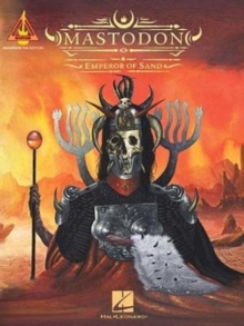 Mastodon : Emperor Of Sand (Tab), Paperback / softback Book Mastodon : Emperor Of Sand (Tab), Paperback / softback Book