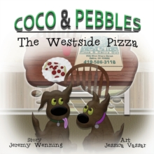 Coco & Pebbles : The Westside Pizza