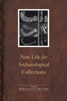 New Life for Archaeological Collections