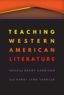 Teaching Western American Literature