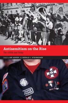 Antisemitism on the Rise : The 1930s and Today