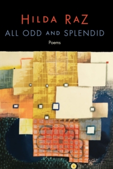 All Odd and Splendid : Poems