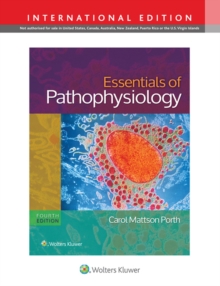 Essentials of Pathophysiology : Concepts of Altered States