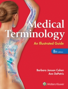 Medical Terminology : An Illustrated Guide, Paperback Book Medical Terminology : An Illustrated Guide, Paperback Book