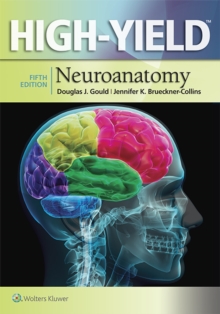 High-Yield(TM) Neuroanatomy