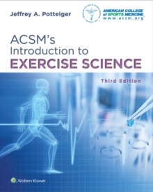 ACSM's Introduction to Exercise Science, Paperback Book ACSM's Introduction to Exercise Science, Paperback Book