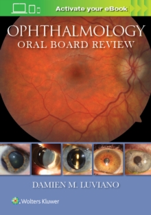 Ophthalmology Oral Board Review, Paperback Book Ophthalmology Oral Board Review, Paperback Book
