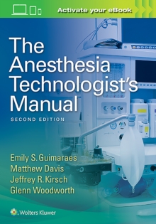 The Anesthesia Technologist's Manual