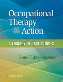 Occupational Therapy in Action : A Library of Case Studies