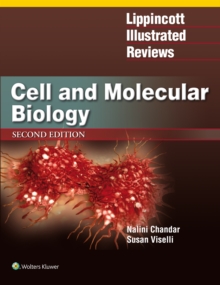 Lippincott Illustrated Reviews: Cell and Molecular Biology, Paperback Book Lippincott Illustrated Reviews: Cell and Molecular Biology, Paperback Book