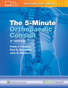 The 5 Minute Orthopaedic Consult, Hardback Book The 5 Minute Orthopaedic Consult, Hardback Book