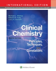 Clinical Chemistry : Principles, Techniques, Correlations, Hardback Book Clinical Chemistry : Principles, Techniques, Correlations, Hardback Book