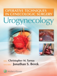 Operative Techniques in Gynecologic Surgery : Urogynecology