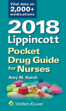 2018 Lippincott Pocket Drug Guide for Nurses, Paperback Book 2018 Lippincott Pocket Drug Guide for Nurses, Paperback Book