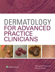 Dermatology for Advanced Practice Clinicians