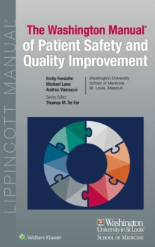 Washington Manual of Patient Safety and Quality Improvement