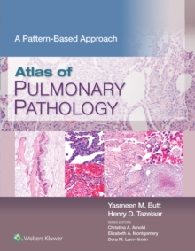 Atlas of Pulmonary Pathology : A Pattern Based Approach