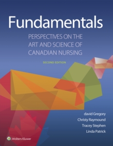 Fundamentals: Perspectives on the Art and Science of Canadian Nursing