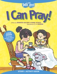 I Can Pray! Story + Activity Book, Paperback Book I Can Pray! Story + Activity Book, Paperback Book