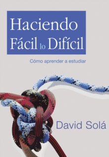 Haciendo facil lo dificil, Paperback Book Haciendo facil lo dificil, Paperback Book