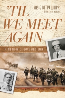 'Til We Meet Again, Paperback Book 'Til We Meet Again, Paperback Book