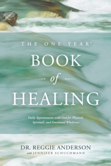 The One Year Book of Healing, Paperback Book The One Year Book of Healing, Paperback Book