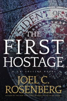 The First Hostage, Hardback Book The First Hostage, Hardback Book