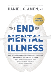 The End Of Mental Illness