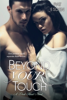 Beyond Your Touch, Paperback / softback Book Beyond Your Touch, Paperback / softback Book