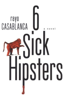 6 Sick Hipsters