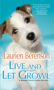 Live and Let Growl, Paperback Book Live and Let Growl, Paperback Book