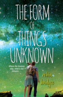 The Form of Things Unknown